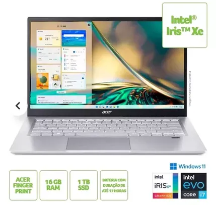 Notebook Acer Swift 3 Ultrafino  EVO i7 W11 16GB 1TB 14 FHD retroiluminado leitor biométrico 