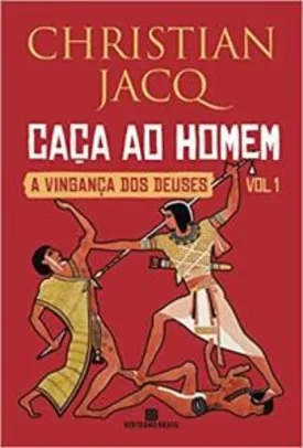 Livro Caça ao homem - Vol. 1 A Vingança dos Deuses | R$14