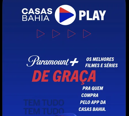 Paramount+ 3 meses grátis para quem comprar no app das Casas Bahia