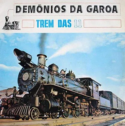 (PRIME) Demonios Da Garoa - Trem Das Onze [CD]