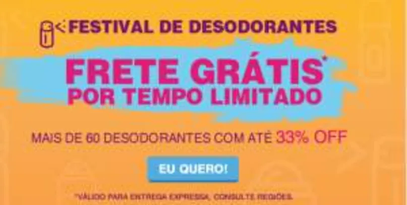 Festival de Desodorantes - Frete grátis Drogaria onofre