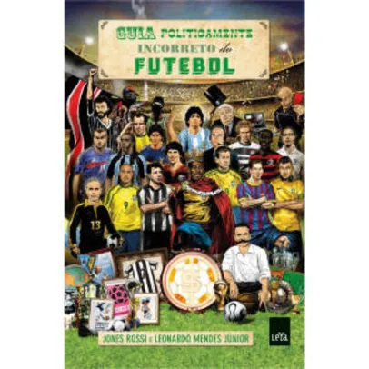 Livro | Guia Politicamente Incorreto do Futebol - Ed. Econômica | R$ 7
