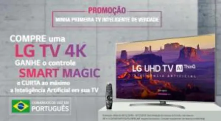 Compre uma TV LG 4K 
e Ganhe o controle Smart Magic