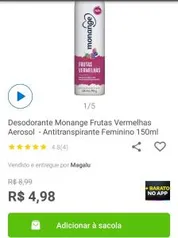 (App Magalu) Desodorante Monange frutas vermelhas | R$ 5