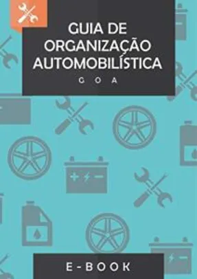 [eBook GRÁTIS] Guia de Organização Automobilística
