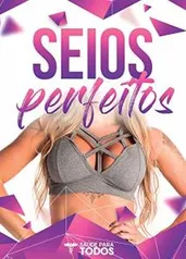 eBook Grátis: Guia Completo Para Aumentar Os Seios E Deixá-los Maravilhosos