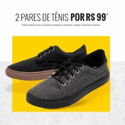 2 pares de tênis por R$99