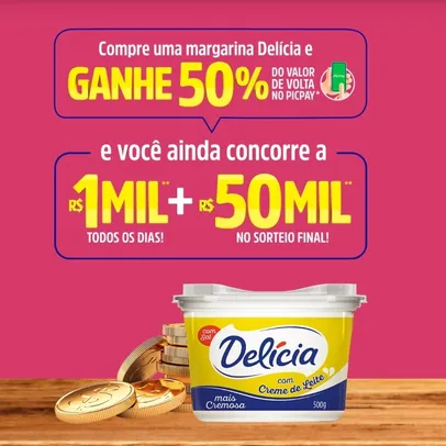 50% de cashback em produtos Delícia no PicPay + Sorteio
