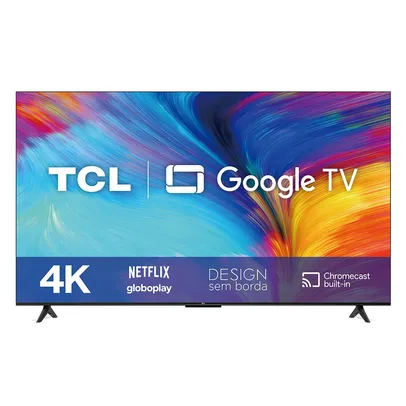 TV Smart 4K 50 Polegadas TCL P635