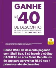 [Novos Usuários] R$10 OFF em 4 abastecimentos no Shell Box