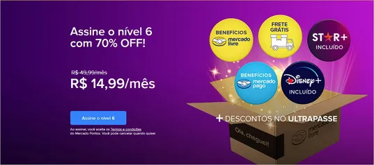 Mercado Livre Nível 6 com Disney+ e Star+ por R$14,99