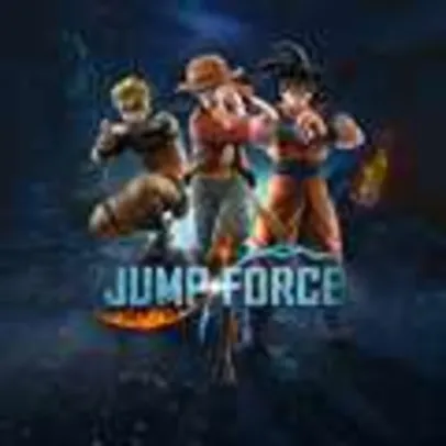 JUMP FORCE | R$ 63