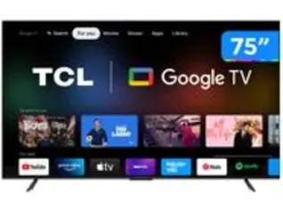 (C. Ouro/MagaluPay) Smart TV 75” 4K LED TCL 75P735 VA 120Hz Hands 