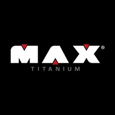 Todo o site MAX titanium com 10% OFF - use o cupom - 