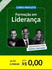 Curso gratuito de Formação em Liderança