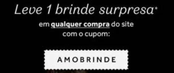 O BOTICÁRIO- LEVE UM BRINDE SURPRESA EM QUALQUER COMPRA NO SITE + FRETE GRÁTIS ACIMA DE R$124,90