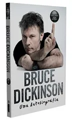 Bruce Dickinson: Uma Autobiografia