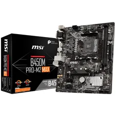 Placa-Mãe MSI B450M Pro-M2 Max p/ AMD AM4, m-ATX, DDR4 | R$600