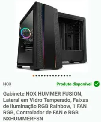 Gabinete NOX HUMMER FUSION, Lateral em Vidro Temperado R$ 300