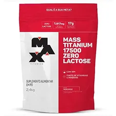 Hipercalorico Mass Titanium Zero Lactose (2,4Kg) - Morango - Max Titanium