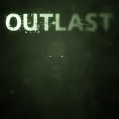 Outlast - PS4 PSN | R$ 21