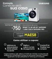 [APP Magalu] Desconto de R$750,00 em compra de SmartTV + Lava e Seca Samsung