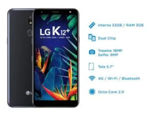 Smartphone LG K12+ 32GB Preto 4G 3GB RAM - 5,7” Câm. 16MP Selfie 8MP Inteligência Artificial por R$ 773