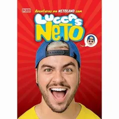 Livro | As Aventuras na Netoland com Luccas Neto - R$3