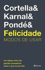 Felicidade Modos de Usar - R$22