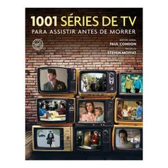 Livro - 1001 séries de TV para assistir antes de morrer