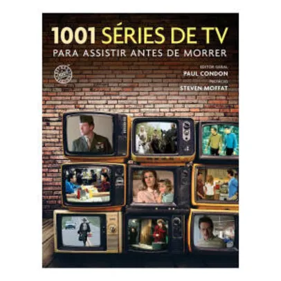 Livro - 1001 séries de TV para assistir antes de morrer