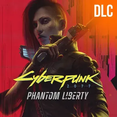 Cyberpunk 2077: Phantom Liberty - PC