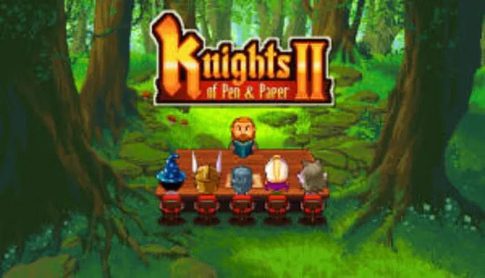 Knights of Pen and Paper 2 | R$ 4