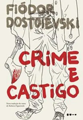 Crime e Castigo (eBook Kindle) 40% Off - R$13