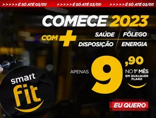 Smart Fit - 1º mês a R$9,90 em qualquer plano