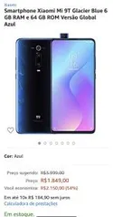 Smartphone Xiaomi Mi 9T Glacier Blue 6 GB RAM e 64 GB ROM Versão Global Azul - R$1849