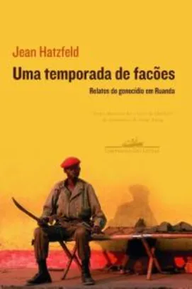 Uma Temporada de Facões - R$10