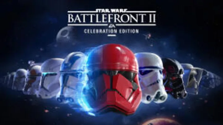 [GRÁTIS] Star Wars Battlefront II: Celebration Edition - Epic Store