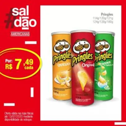 Batata Pringles R$7,49 (lojas físicas)