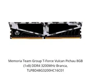 Memoria Team Group T-Force Vulcan Pichau 8GB (1x8) DDR4 3200MHz Branca