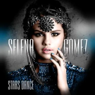 Oferta Relâmpago! Selena Gomez, Stars Dance | R$20