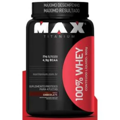 100% Whey Protein Max Titanium 900 g - R$59