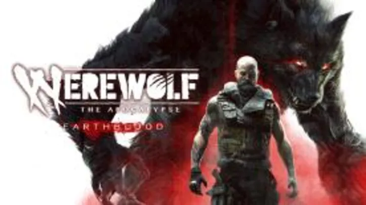 [Pré-Venda] Jogo Werewolf: The Apocalypse - Earthblood - PC Epic Games R$121