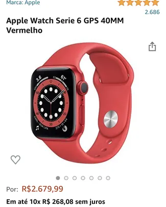 Apple Watch serie 6 40mm | R$2609,90