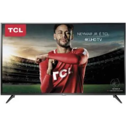 [AME R$ 1496] Smart Tv Led 50" Tcl P65us Ultra Hd 4k Hdr R$ 1700