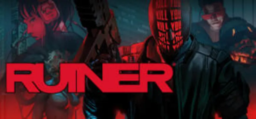 Ruiner (PC) - R$ 18,49 (50% OFF)