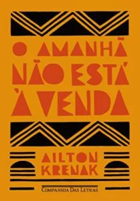 O amanhã não está à venda eBook Kindle