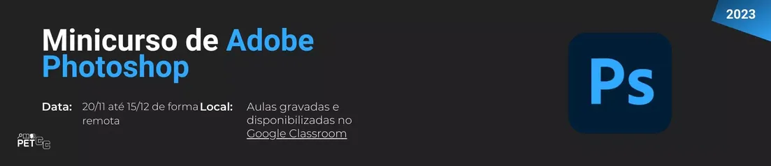 Minicurso de Photoshop pelo PET-CC/UFSM
