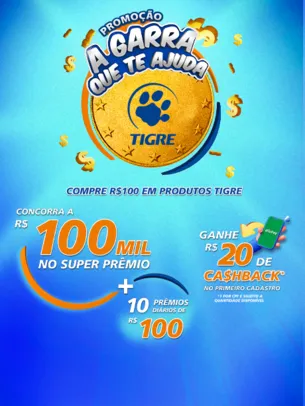 Tigre- Promoção A garra que te ajuda