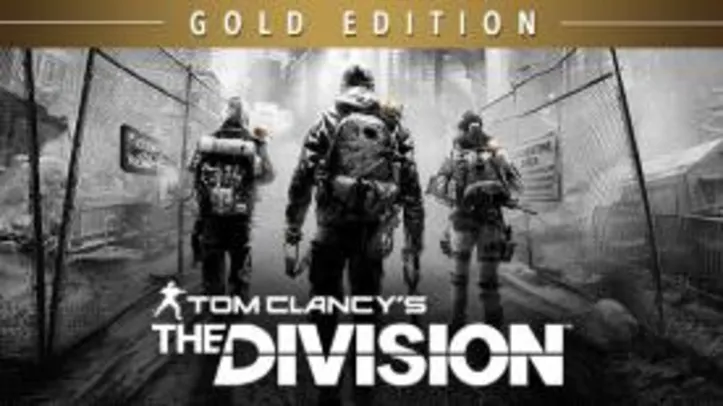 Tom Clancy's The Division Gold Edition (PC) - R$ 28